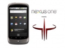  Google Nexus One   Quake 3