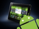 BlackBerry PlayBook  Android-? 