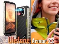 ³  Ulefone Armor 22 -    15   IR   64 