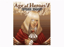Age of Heroes V:  