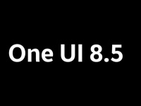 Samsung   One UI 8.5  Android 16  Galaxy S26 - One UI 8.1   