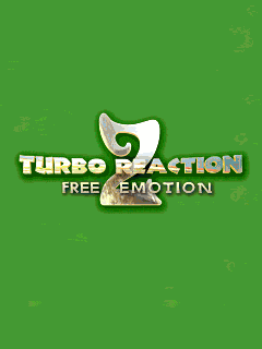 Turbo Reaction 2: Free Emotion